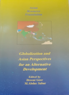 Book Cover: Globalization and Asian Perspectives for an Alternative Development
