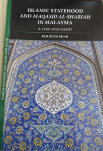 Book Cover: Islamic Statehood and Maqasid Al-shariah in Malaysia: A Zero-Sum Game?
