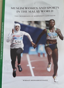 Book Cover: Muslim Women and Sports in the Malay World: The Crossroads of Modernity and Faith